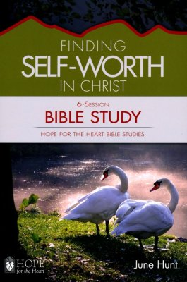 Finding Self-Worth in Christ Bible Study