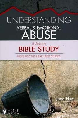 Understanding Verbal & Emotional Abuse Bible Study