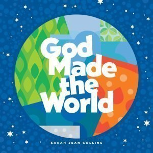 god-made-the-world-sarah-jean-collins