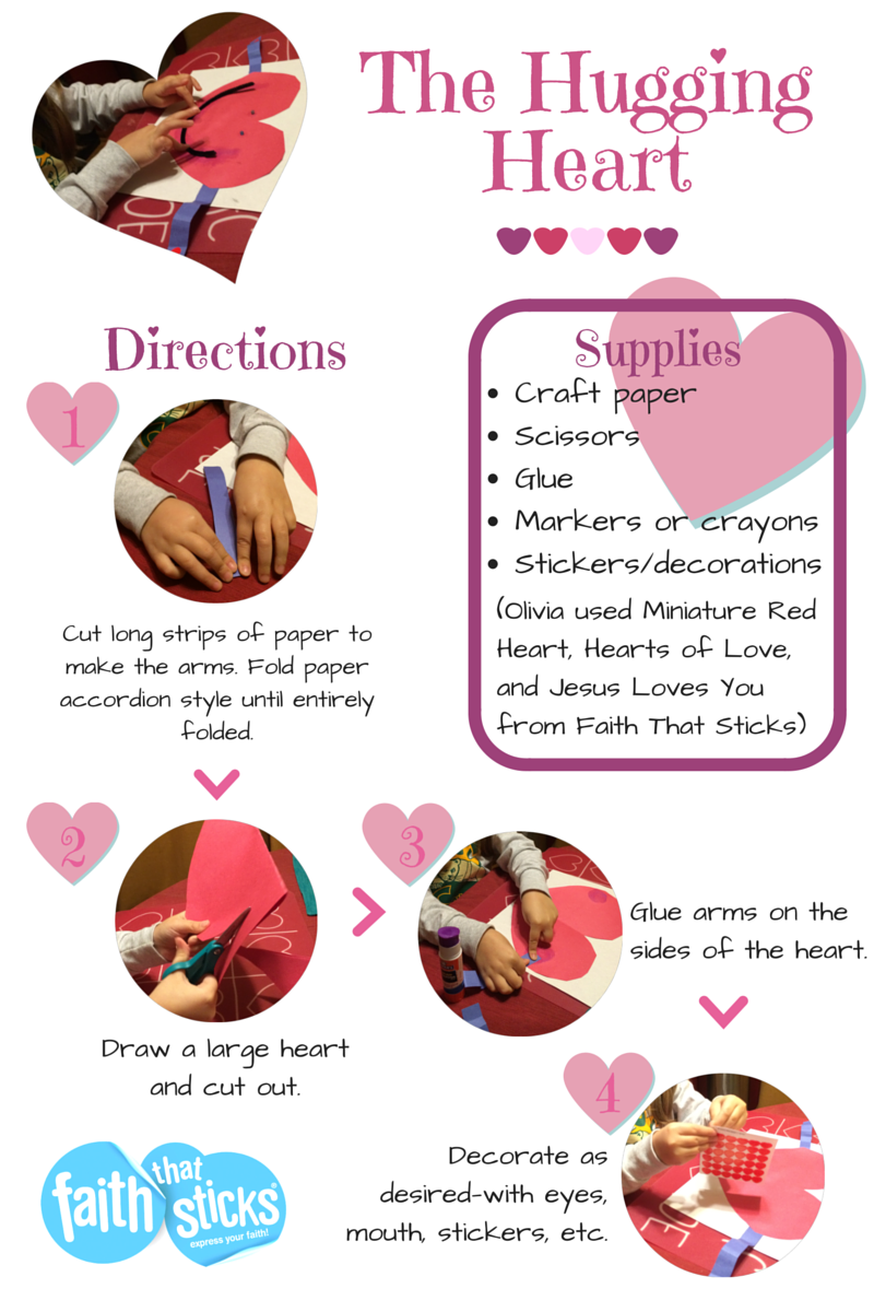 The Hugging Heart Supplies_ Craft paper Scissors Glue Markers or crayons Stickers_decorations (Olivia used Miniature Red Heart, Hearts of