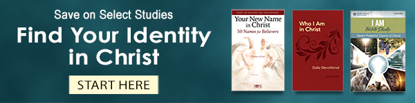 Save on Select Studies. Find Your Identity in Christ. Start Here.